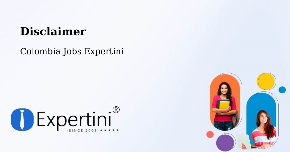Disclaimer – Segovia - Colombia Jobs Expertini