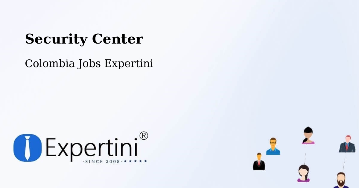 Security & Compliance – Segovia - Colombia Jobs Expertini